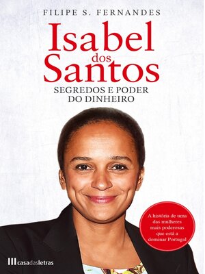 cover image of Isabel dos Santos--Segredos e Poder do Dinheiro